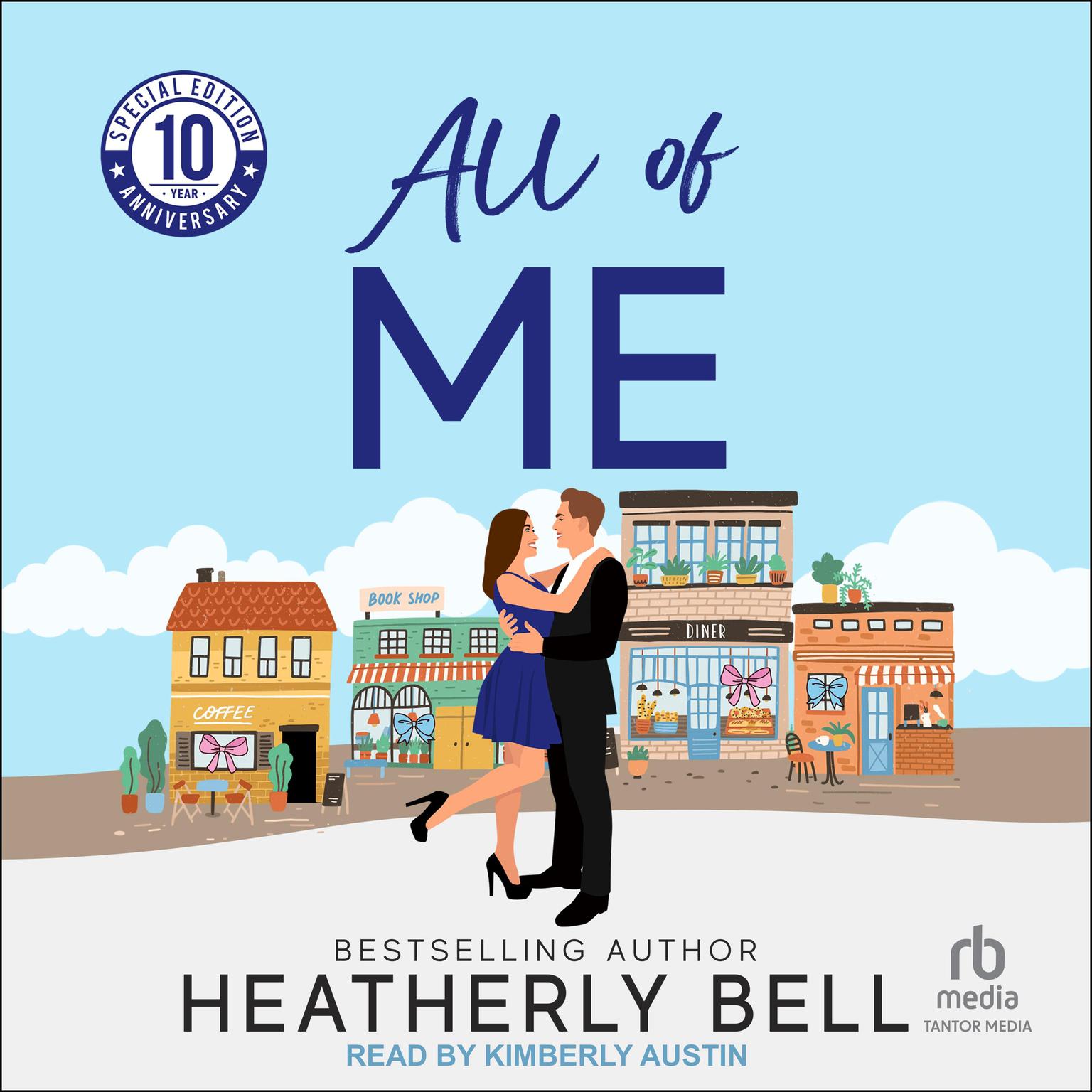 All of Me Audiobook, by Heatherly Bell