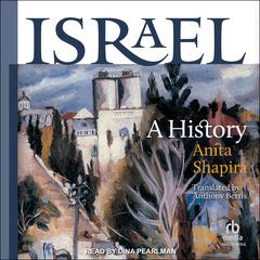 Israel: A History Audibook, by Anita Shapira