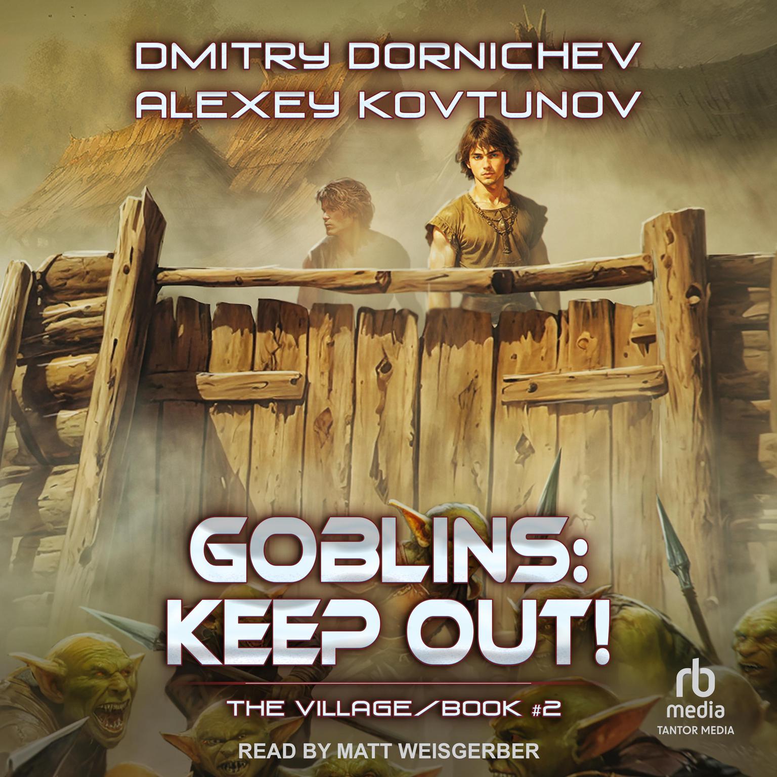 Goblins: Keep Out! Audiobook, by Dmitry Dornichev