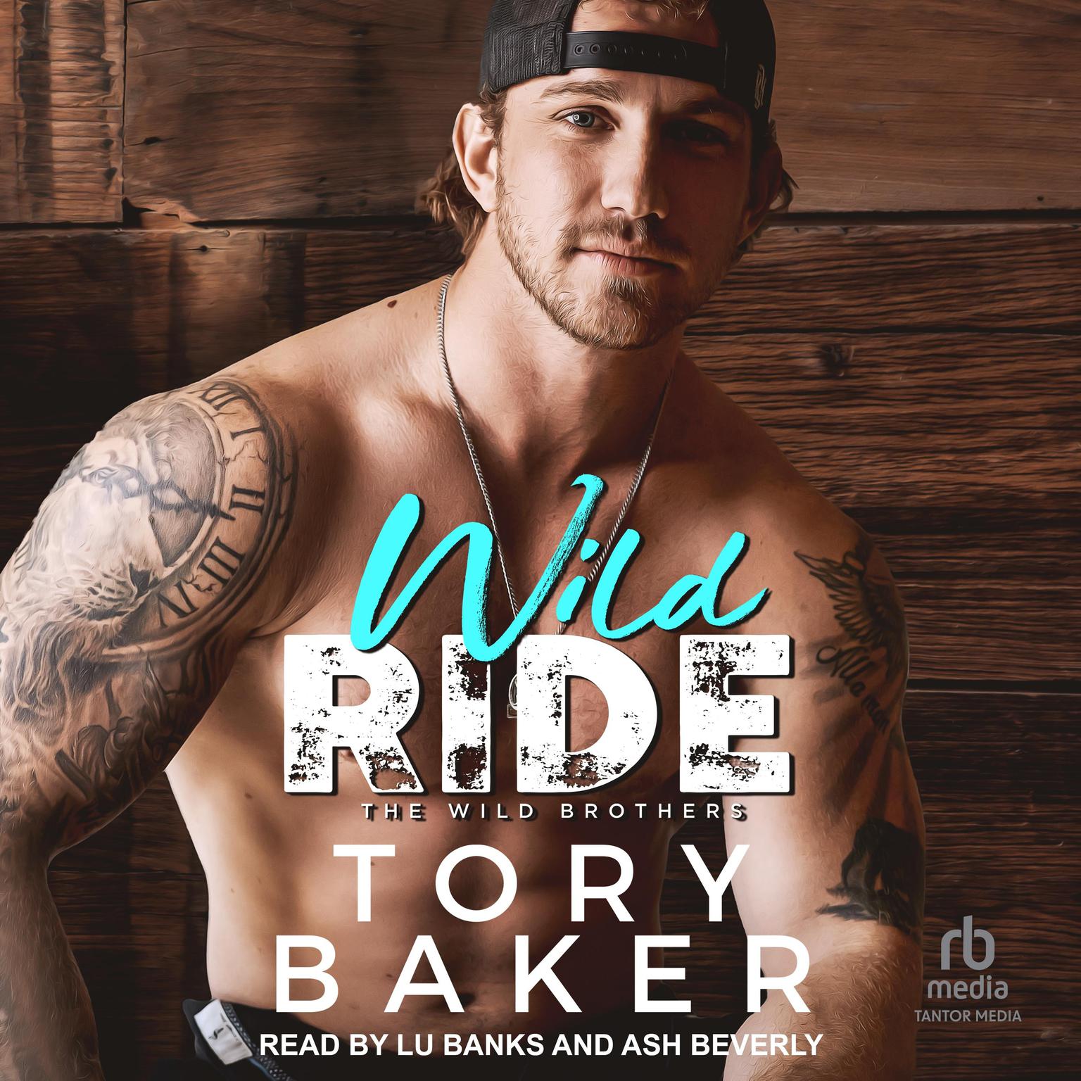 Wild Ride Audiobook, by Tory Baker