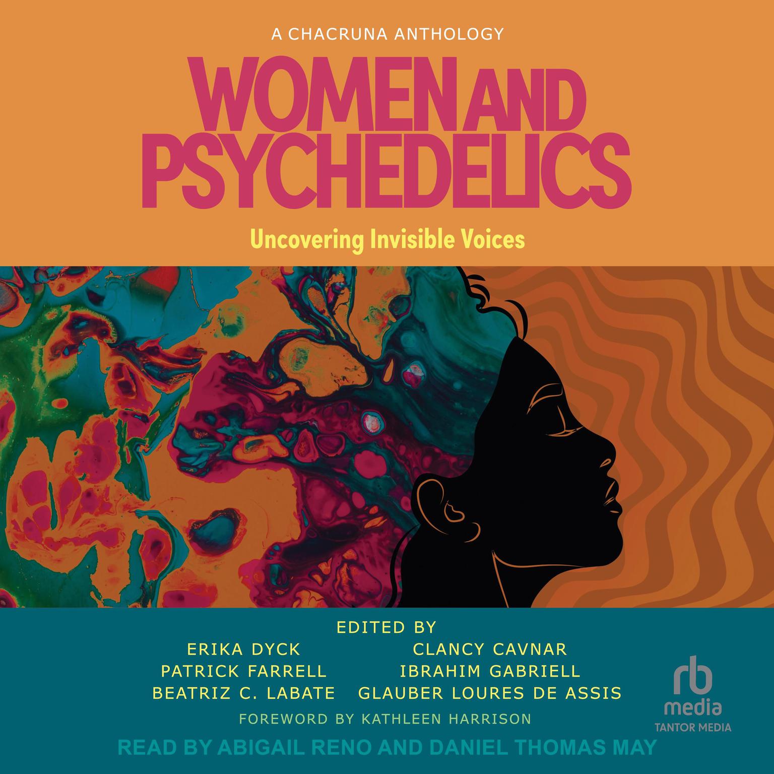 Women and Psychedelics: Uncovering Invisible Voices Audiobook, by Erika Dyck