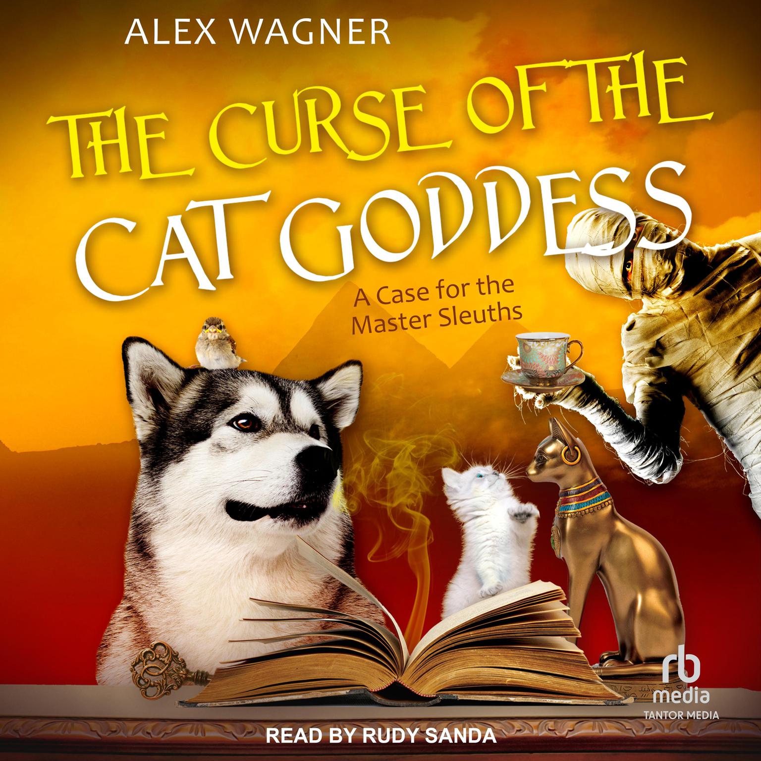 The Curse of the Cat Goddess Audiobook, by Alex Wagner