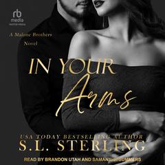 In Your Arms Audibook, by S.L. Sterling