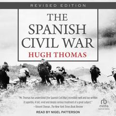 The Spanish Civil War: Revised Edition Audibook, by 