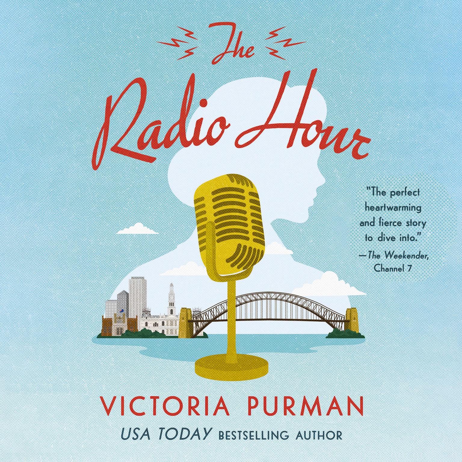 The Radio Hour Audiobook, by Victoria Purman