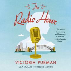 The Radio Hour Audibook, by Victoria Purman