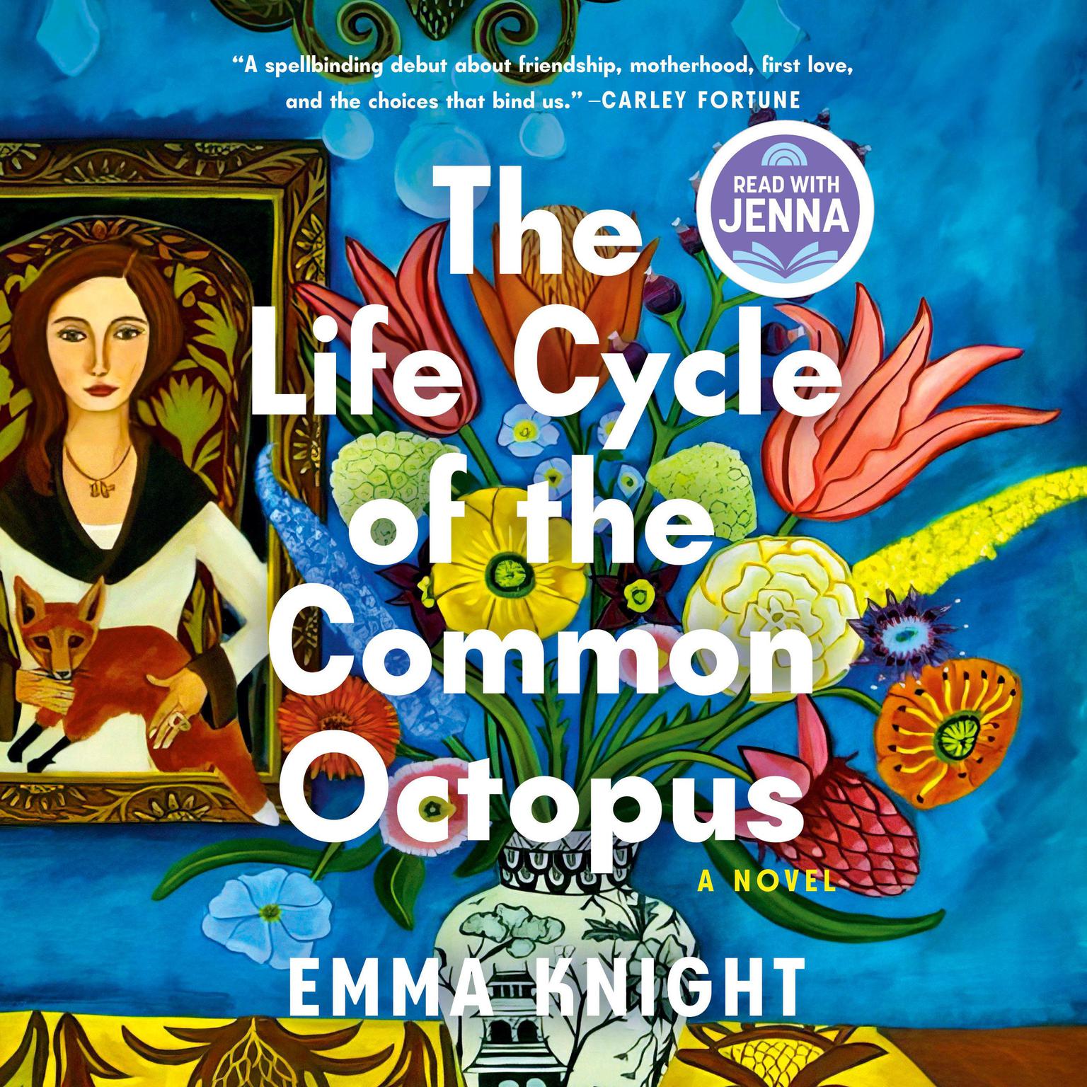 The Life Cycle of the Common Octopus: A Novel Audiobook, by Emma Knight