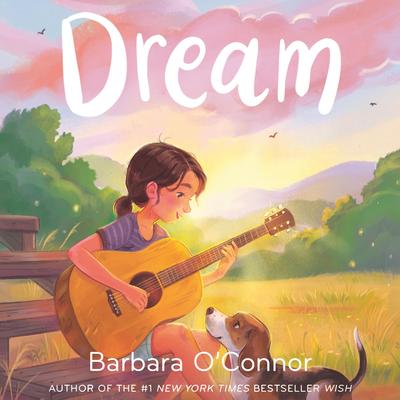 Dream Audibook, by Barbara O'Connor