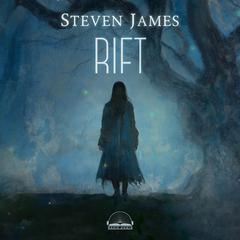 Rift Audibook, by Steven James