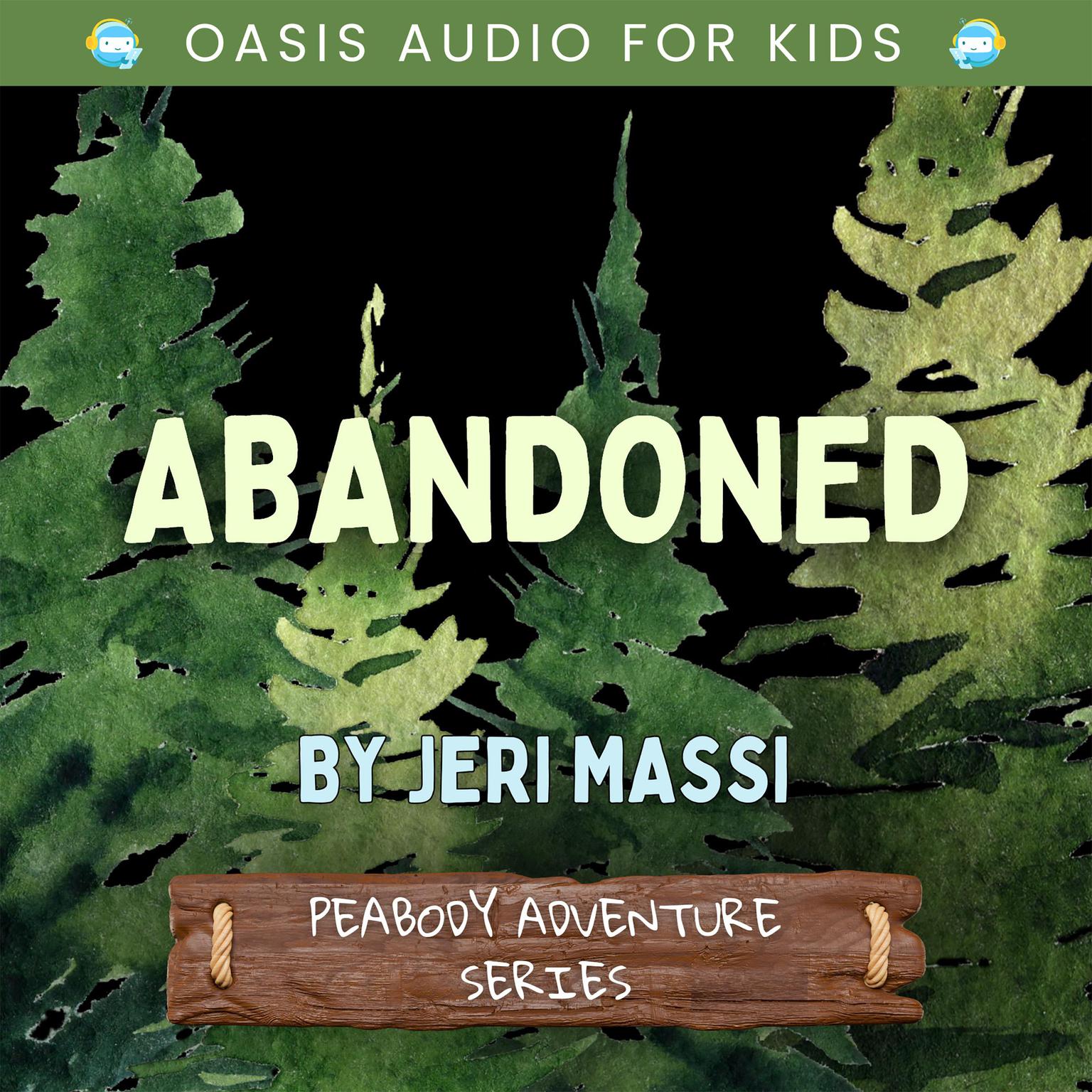 Abandoned Audiobook, by Jeri Massi