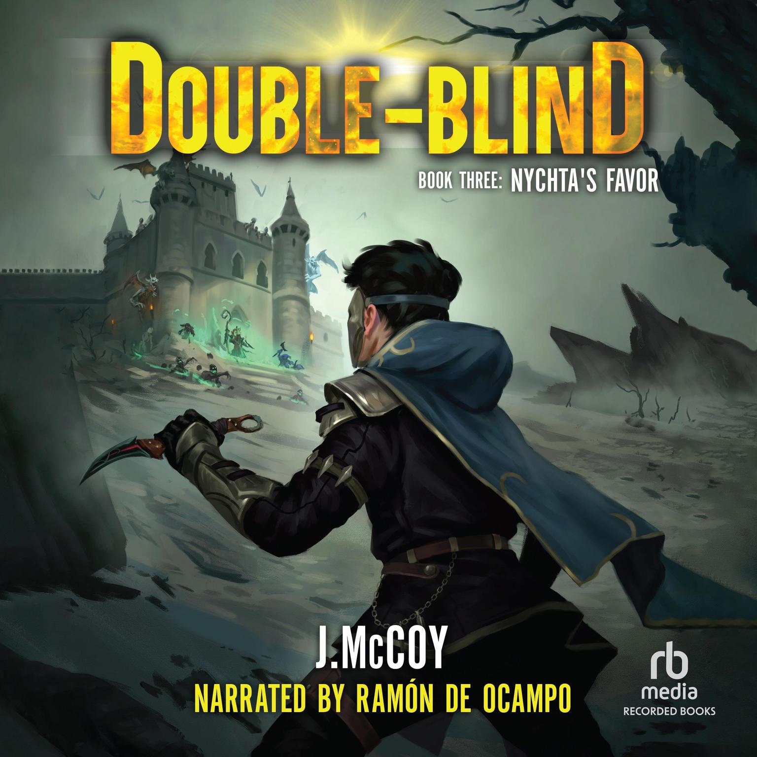 Double-Blind 3: Nychtas Favor: A LitRPG Apocalypse Adventure Audiobook, by J. McCoy