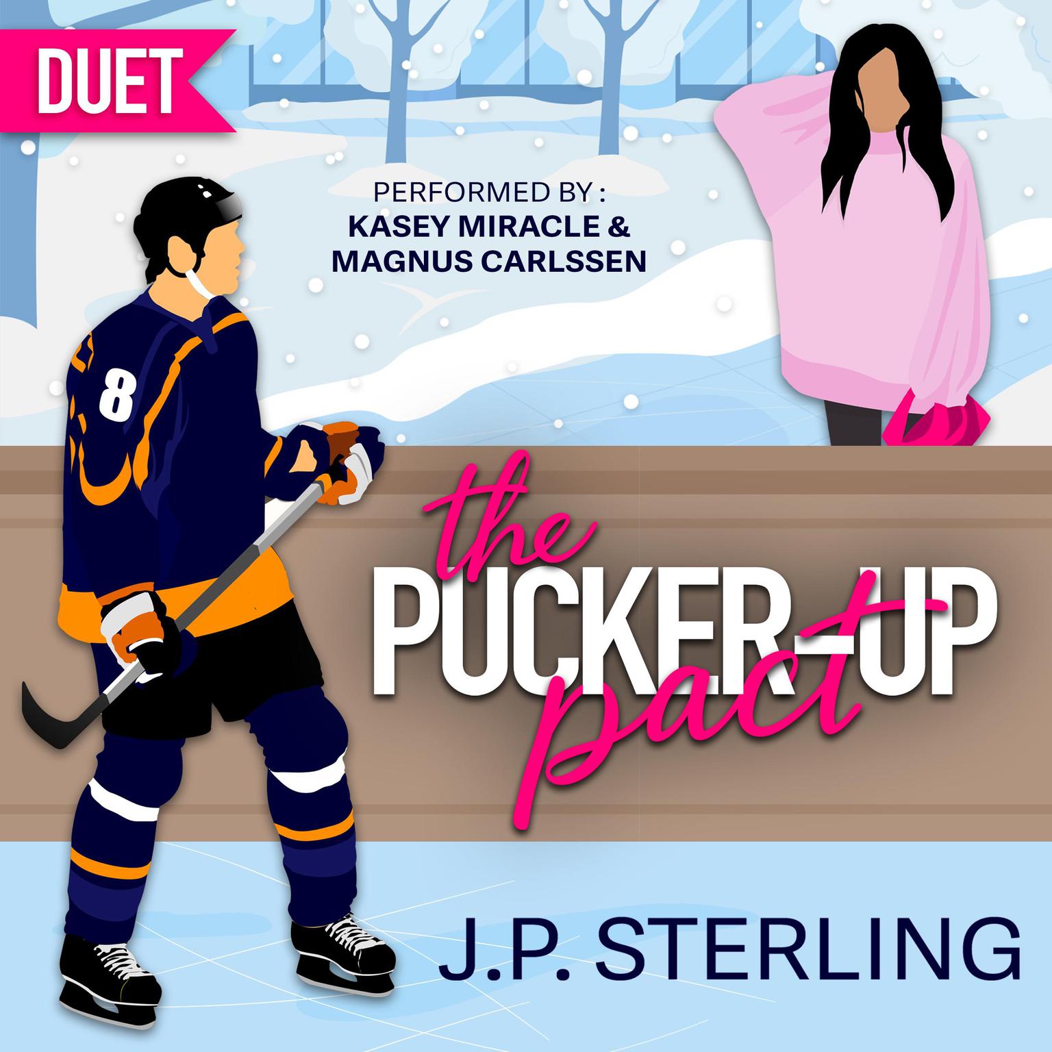 The Pucker-Up Pact Audiobook, by J.P. Sterling