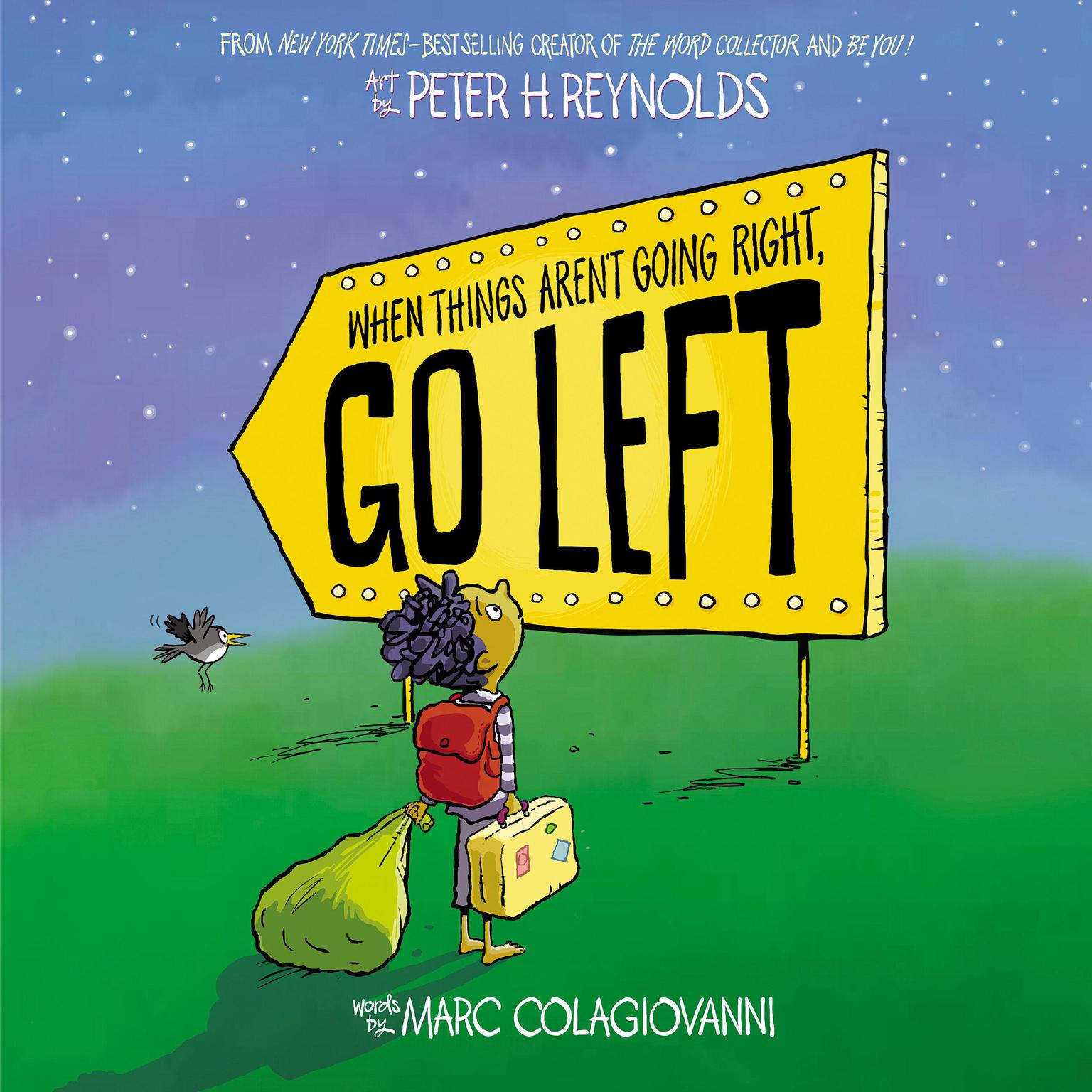 When Things Arent Going Right, Go Left Audiobook, by Marc Colagiovanni