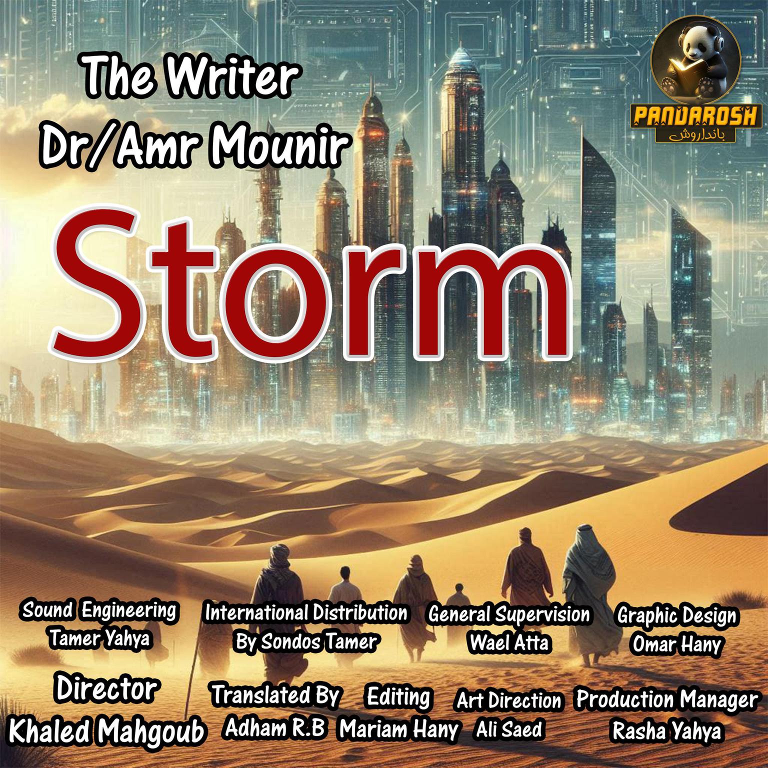 Storm: A short science fiction story Audiobook, by Amr Mounir