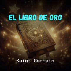 El Libro de Oro Audibook, by Germain 