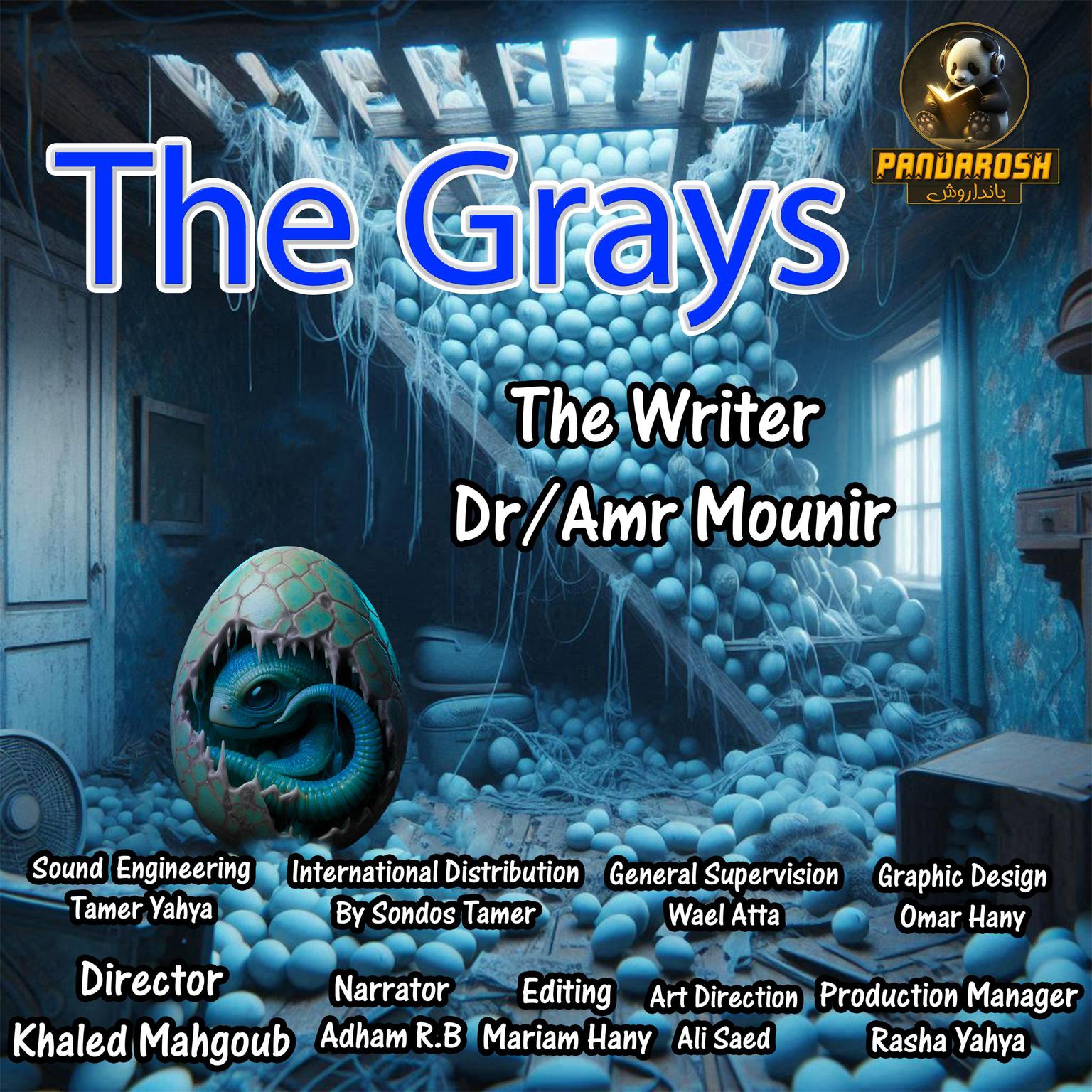 The Grays: A short science fiction story Audiobook, by Amr Mounir