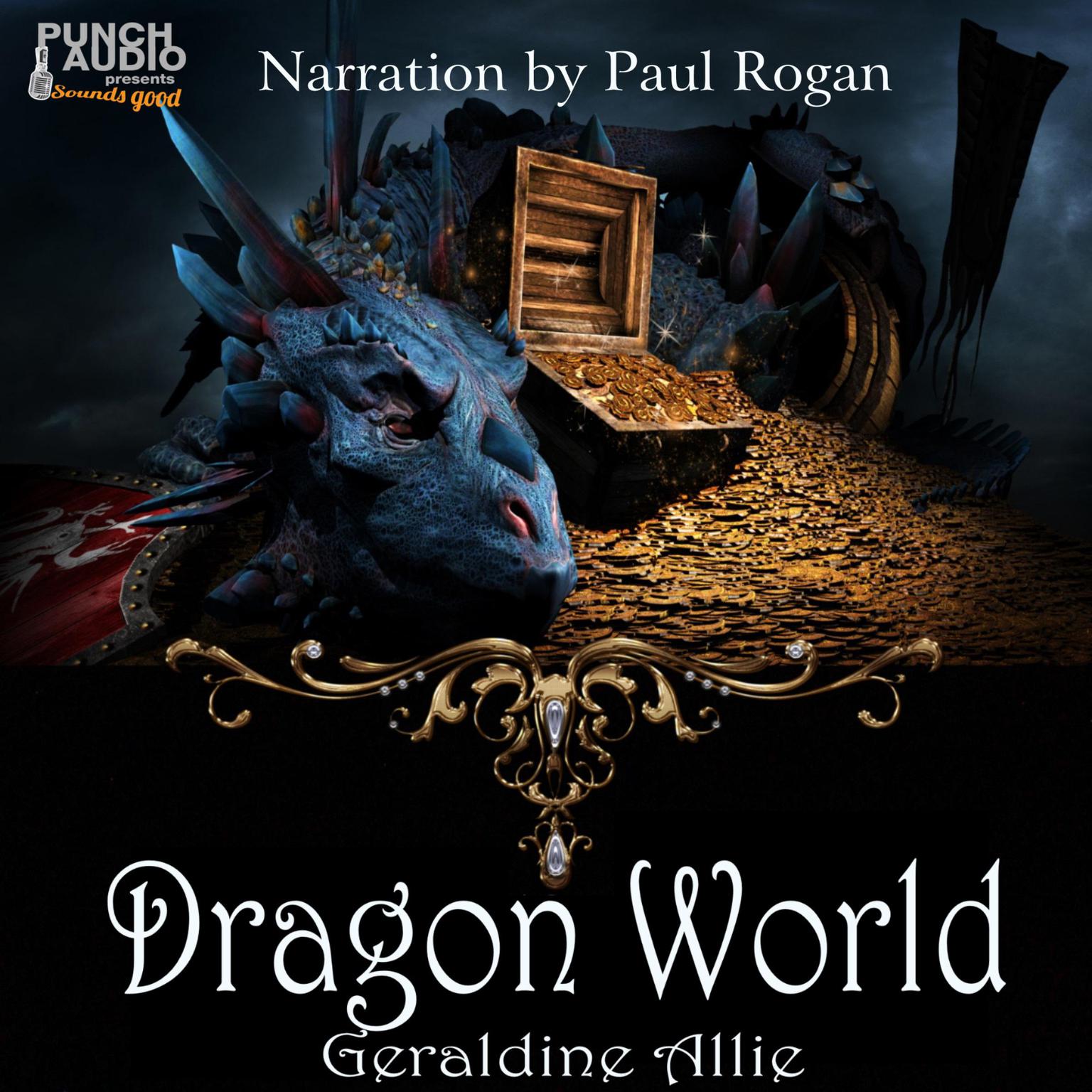 Dragon World Audiobook, by Geraldine Allie