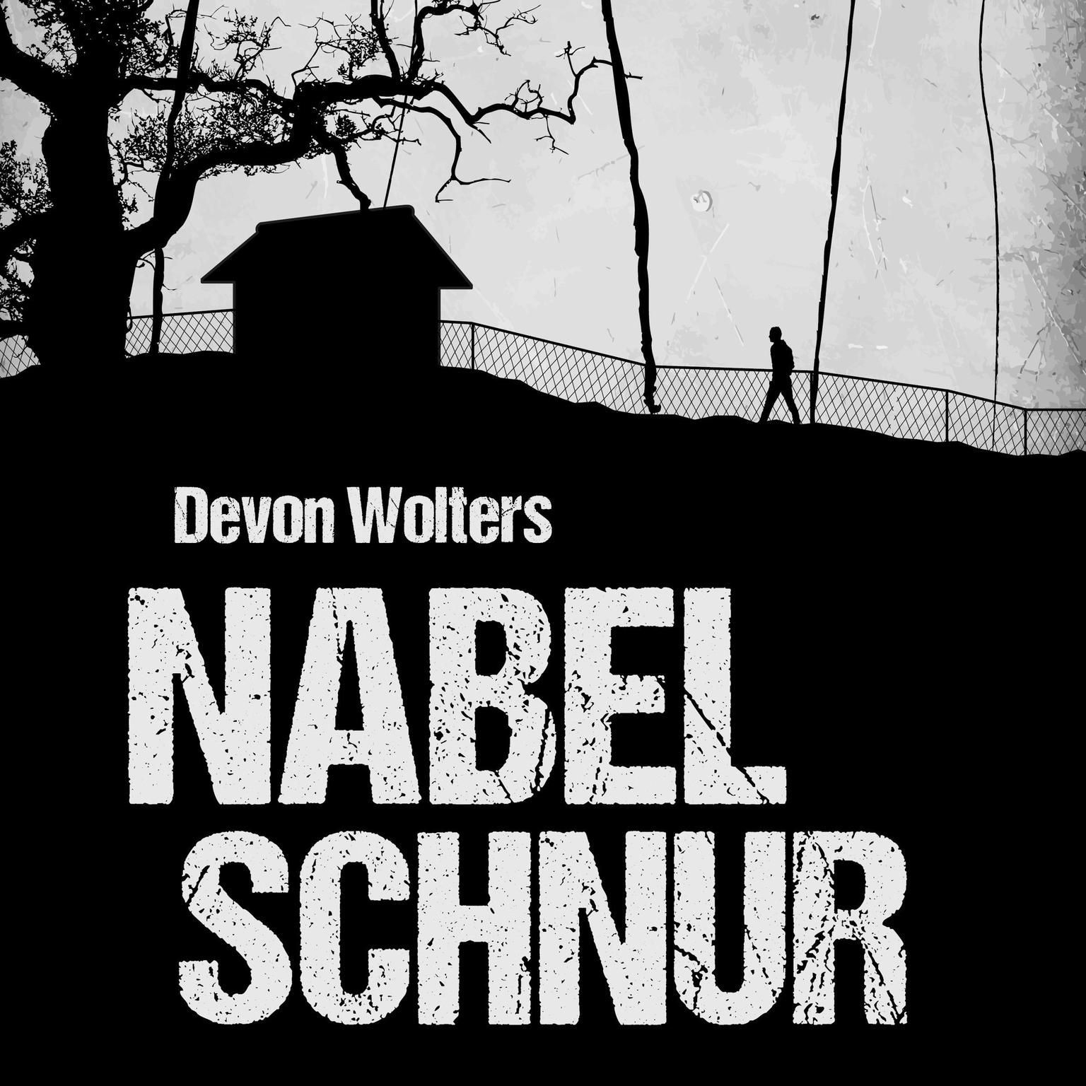 Nabelschnur Audiobook, by Devon Wolters