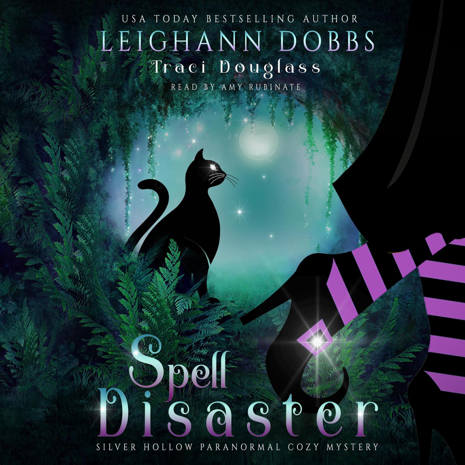 Spell Disaster Audiobook, by Leighann Dobbs