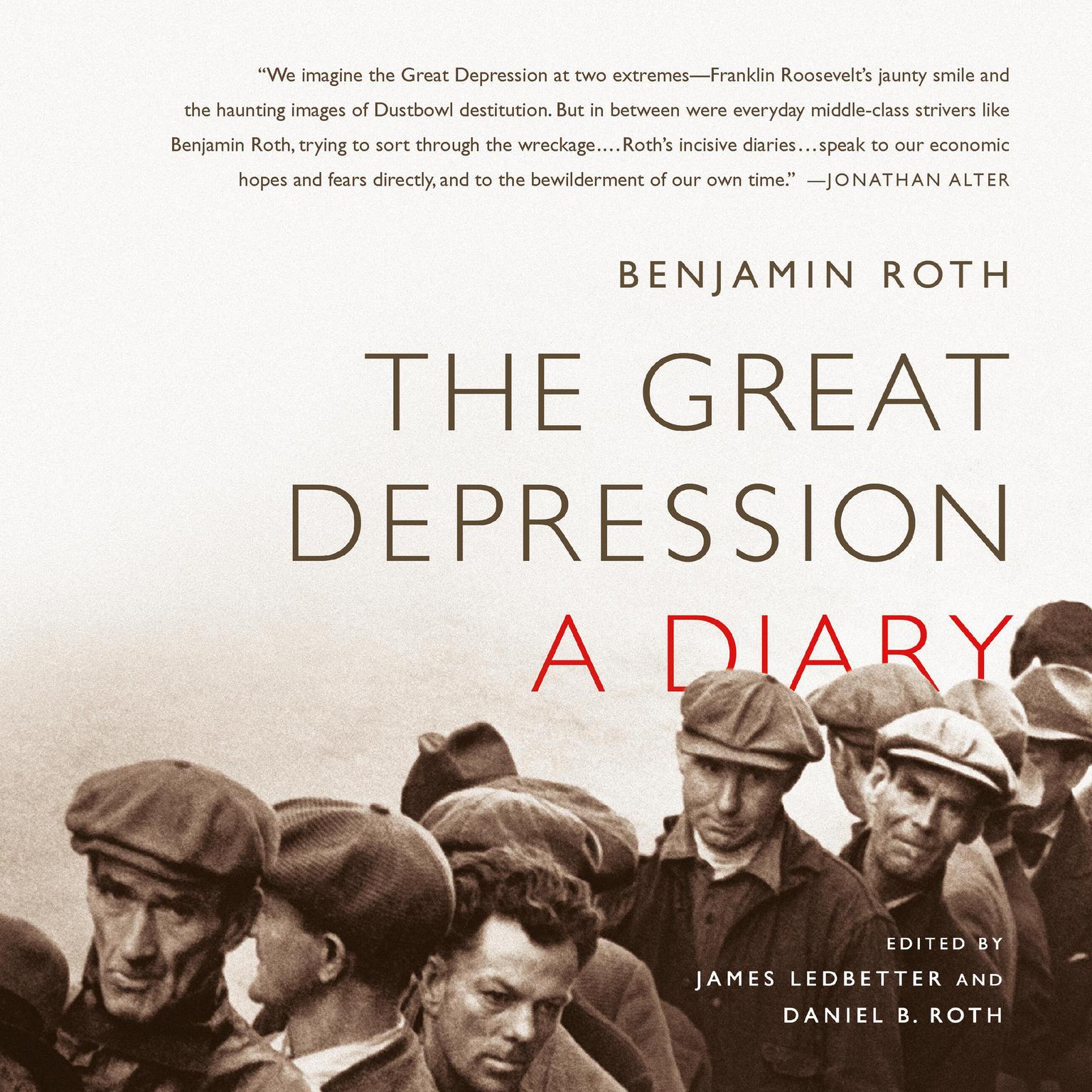 The Great Depression: A Diary Audiobook, by Benjamin Roth