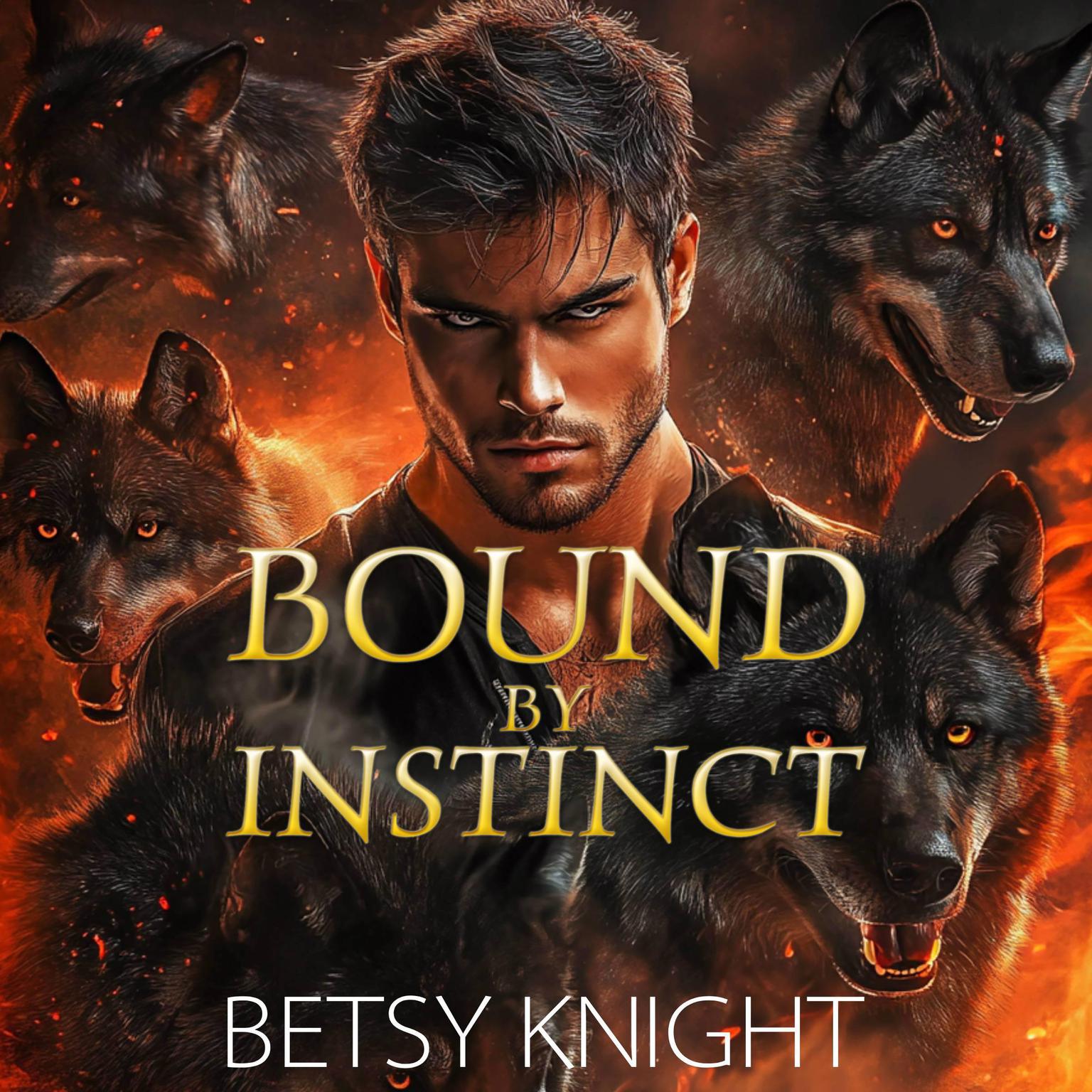 Bound by Instinct: A Paranormal Fated Mates A/B/O Shifter Romance Audiobook, by Betsy Knight