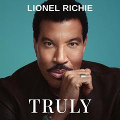 Truly Audibook, by Lionel Richie