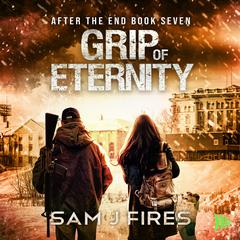 Grip of Eternity Audibook, by 