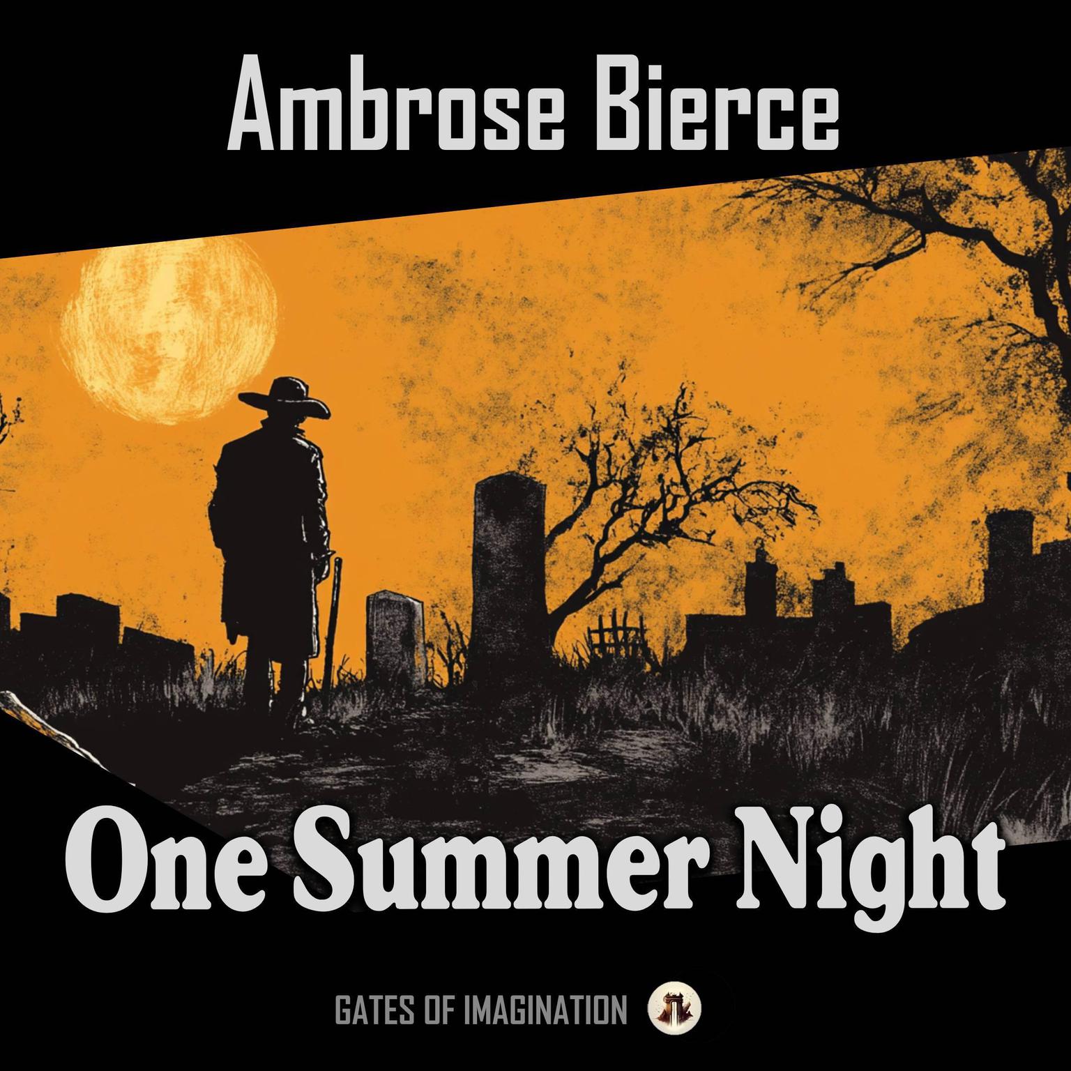 One Summer Night Audiobook, by Ambrose Bierce