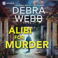 Alibi For Murder Audibook, by Debra Webb