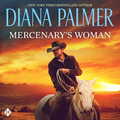 Mercenary's Woman Audibook, by Diana Palmer