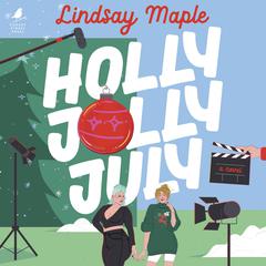 Holly Jolly July Audibook, by 