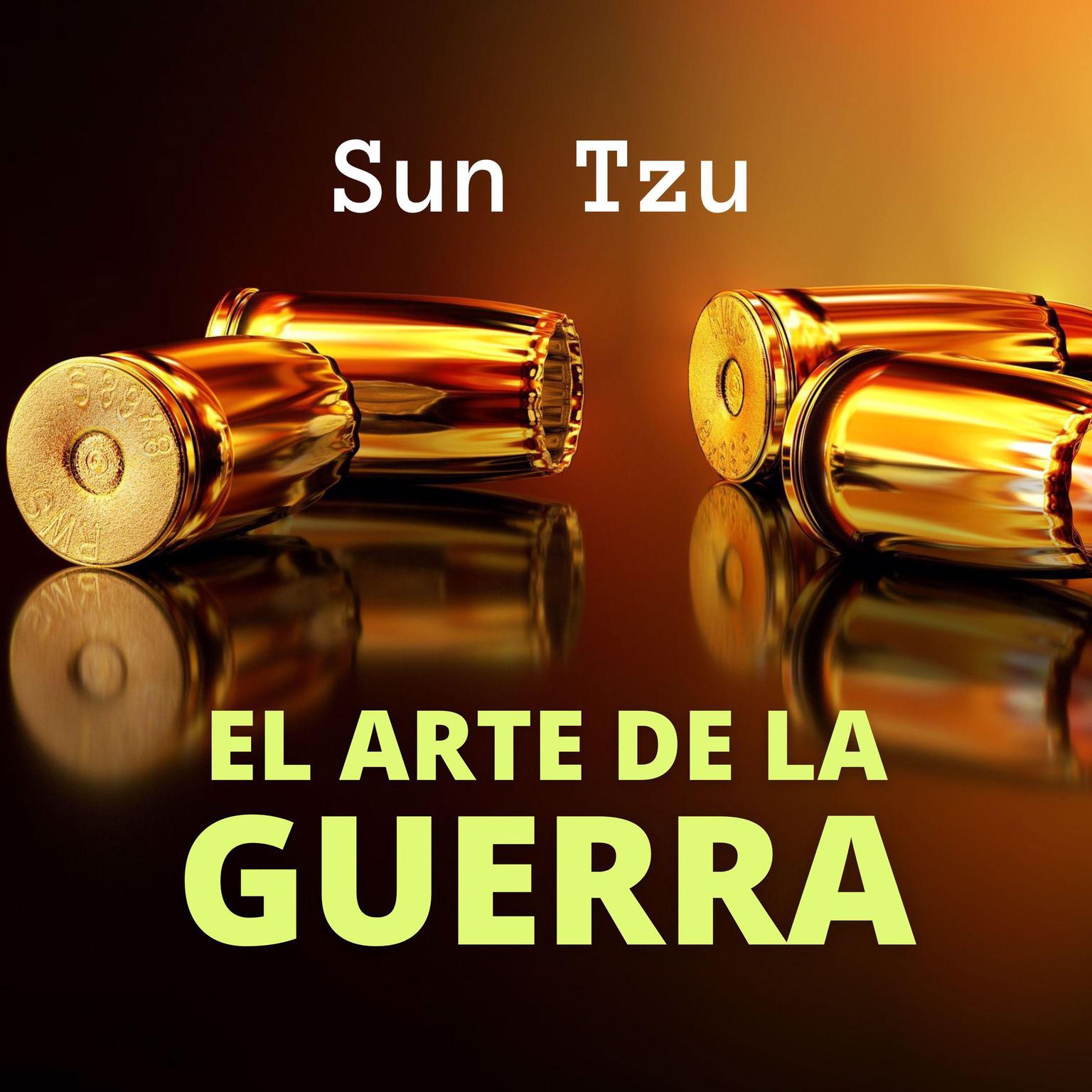 El Arte de la Guerra Audiobook, by Sun Tzu