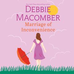 Marriage Of Inconvenience Audibook, by Debbie Macomber