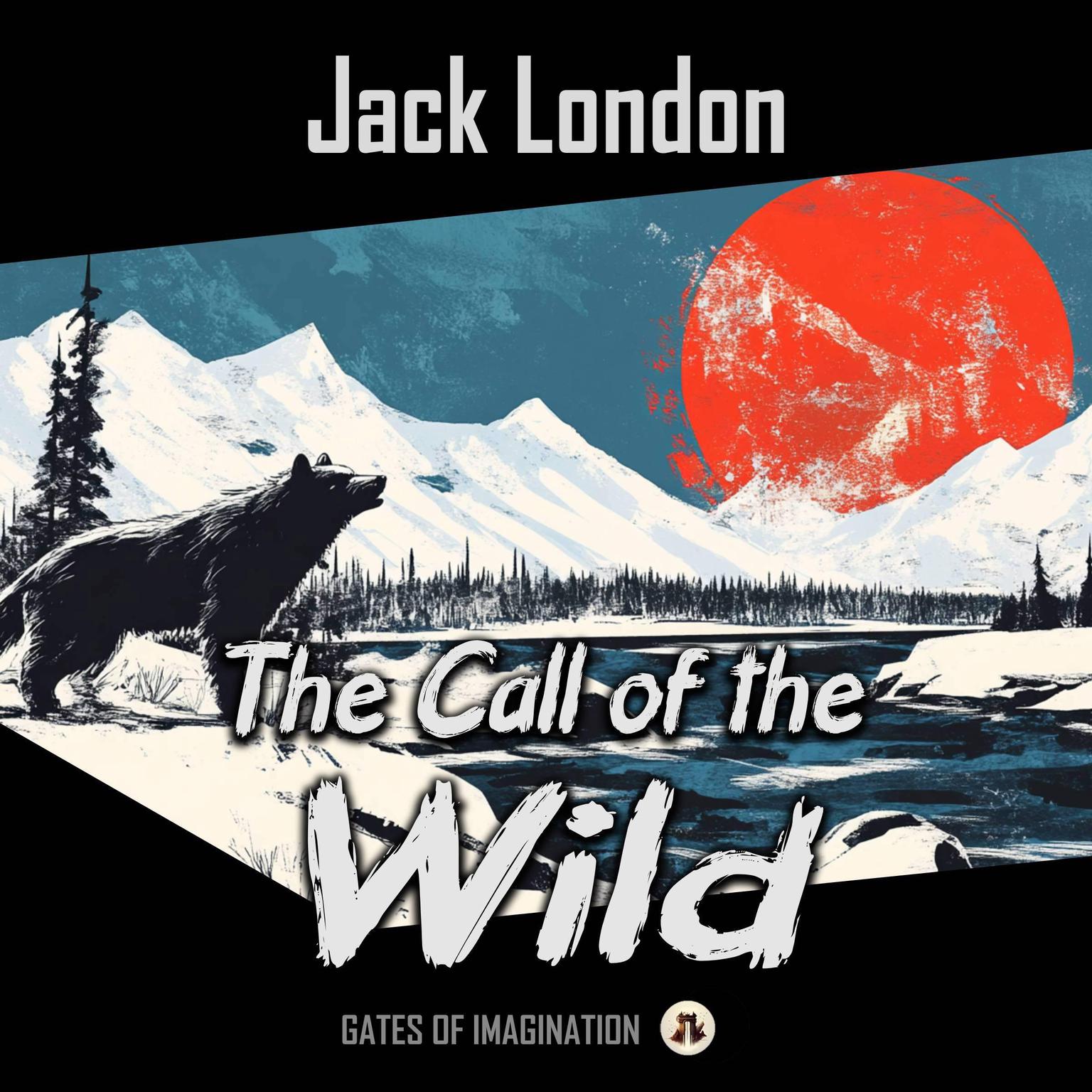 The Call of the Wild Audiobook, by Jack London