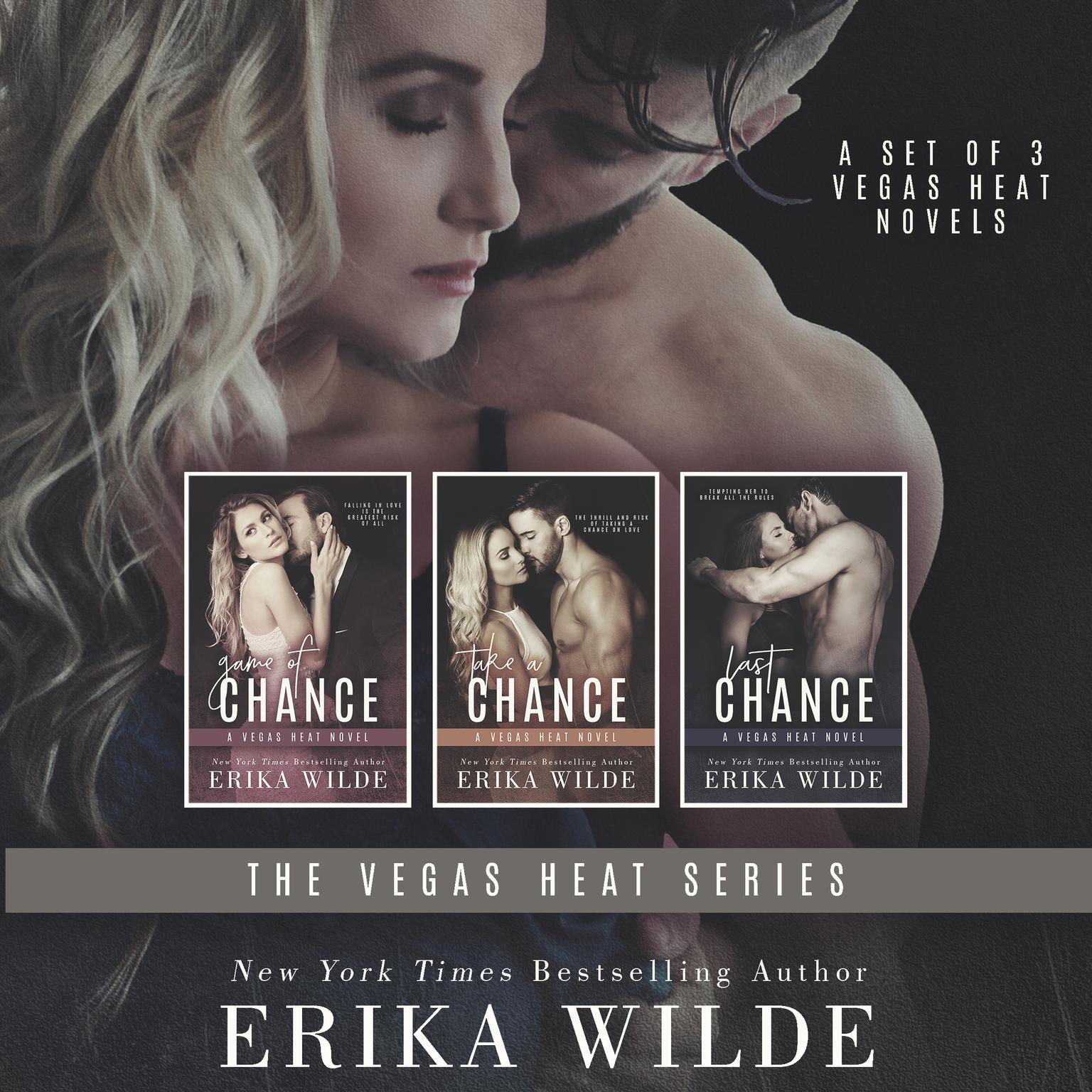 Vegas Heat Series: Complete Series Collection Books 1–3 Audiobook, by Erika Wilde