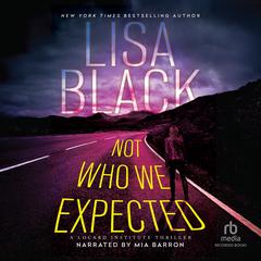 Not Who We Expected Audibook, by 