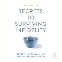 Secrets to Surviving Infidelity Audibook, by Scott Haltzman