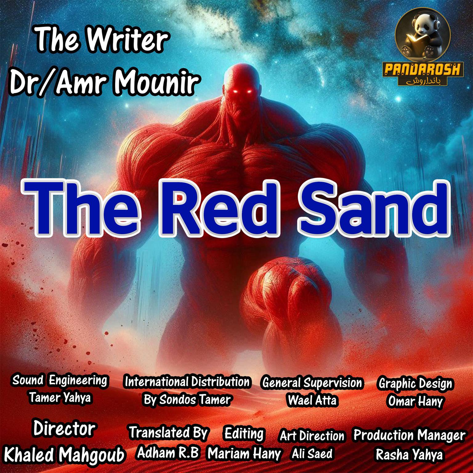 The Red Sand: A short science fiction story Audiobook, by Amr Mounir