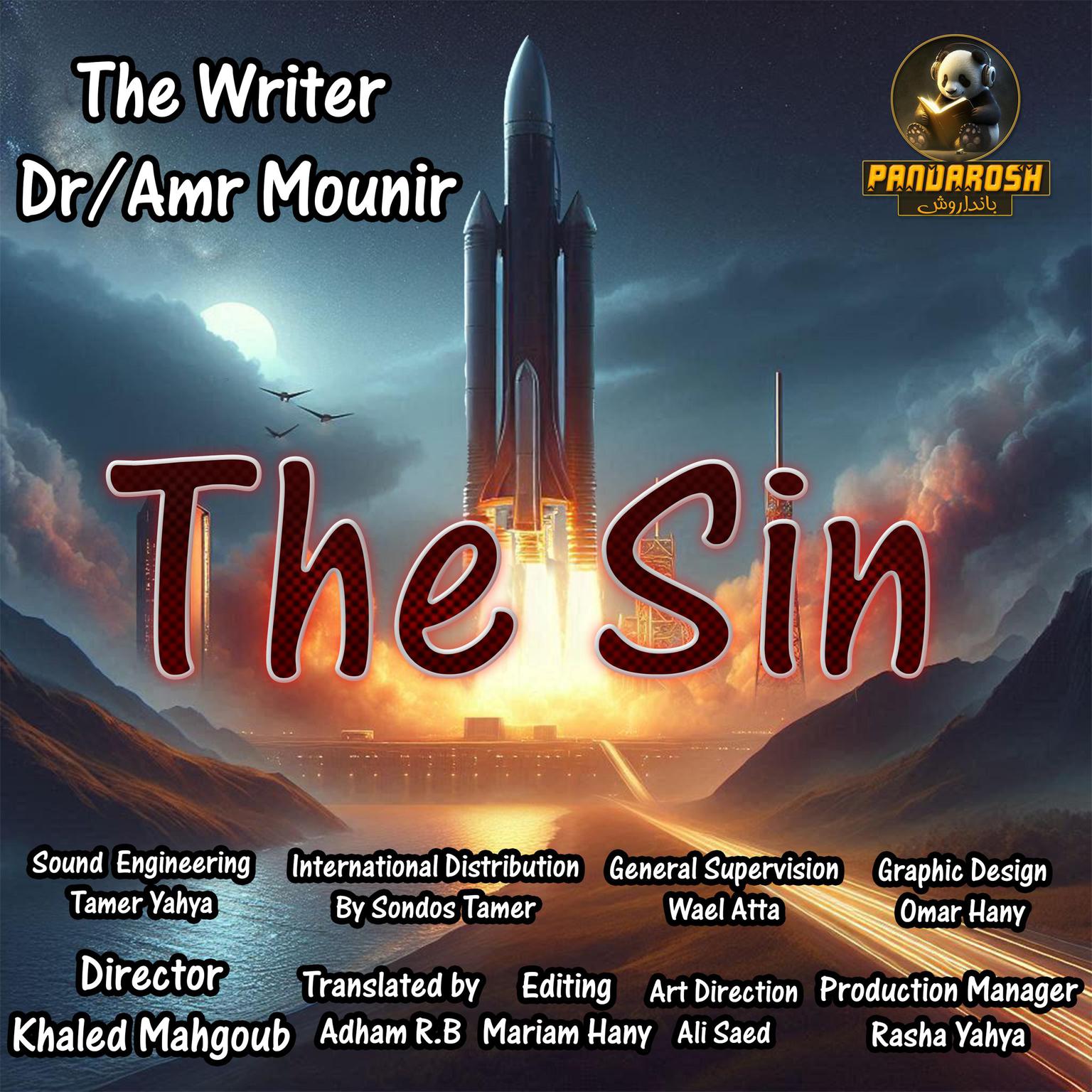 The Sin: Science fiction story Audiobook, by Amr Mounir