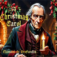 A Christmas Carol Audibook, by Charles Dickens