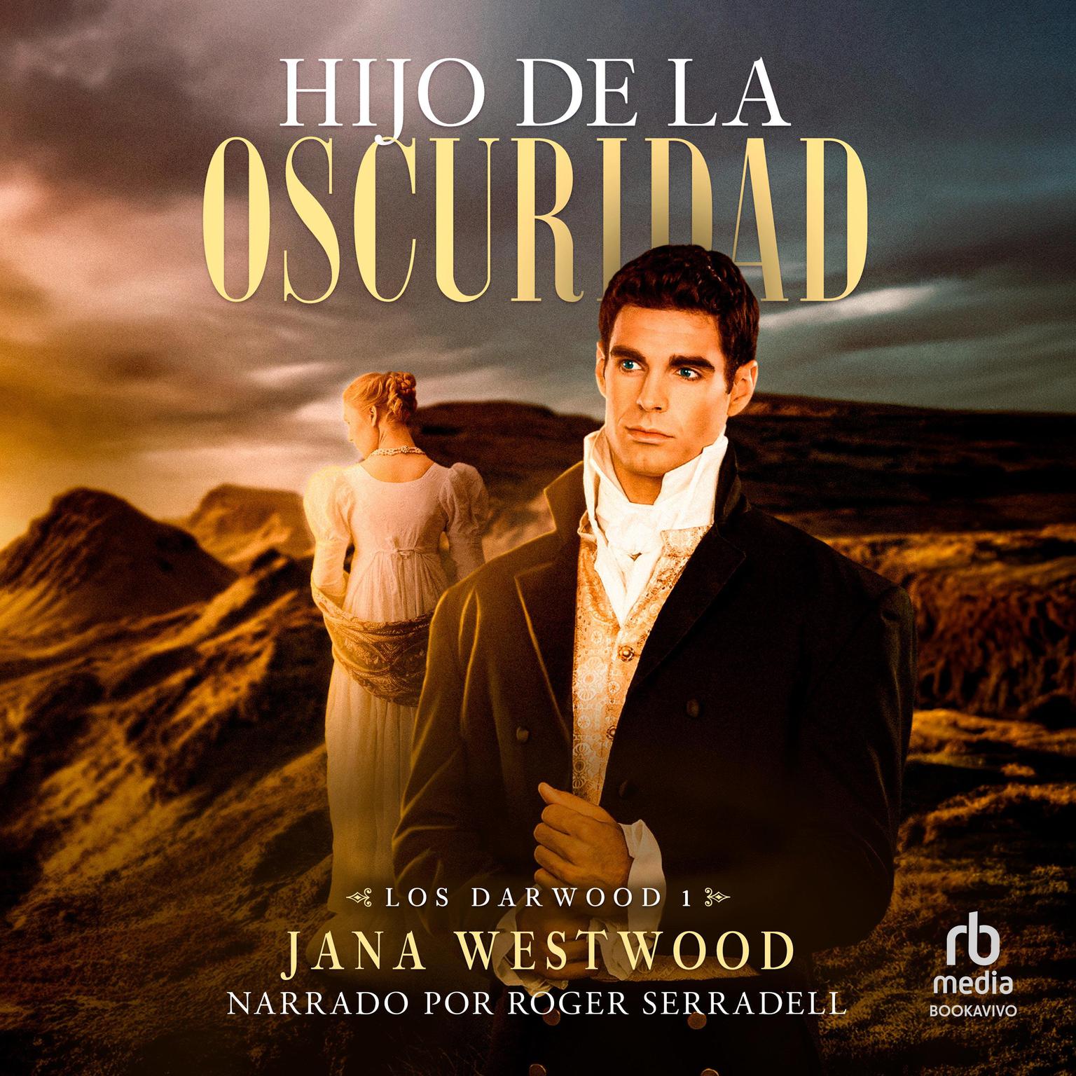 Hijo de la Oscuridad Son of Darkness Audiobook, by Jana Westwood