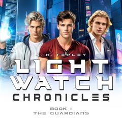 The Lightwatch Chronicles: The Guardians: A Space Saga Epic YA Fantasy Adventure Audibook, by J. H. Tepley