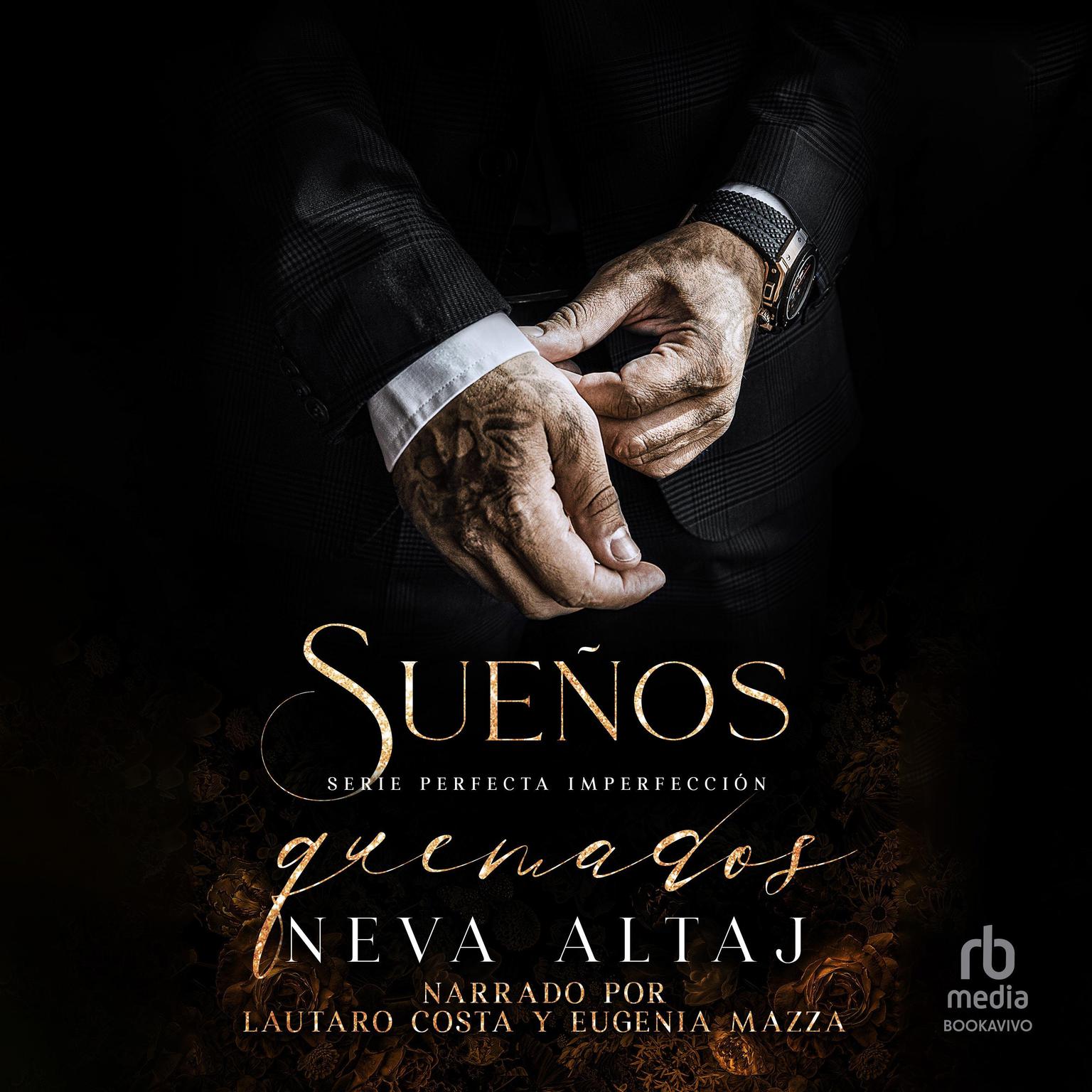 Sueños Quemados Burned Dreams Audiobook, by Neva Altaj