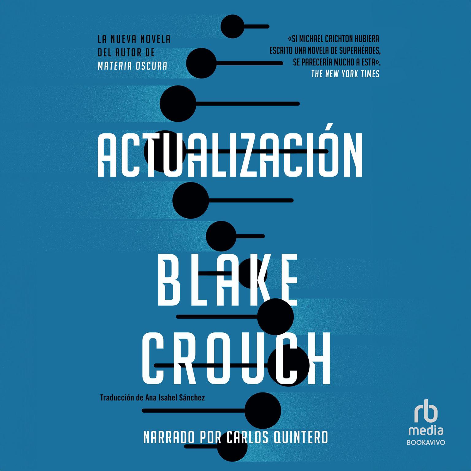 Actualización Upgrade Audiobook, by Blake Crouch