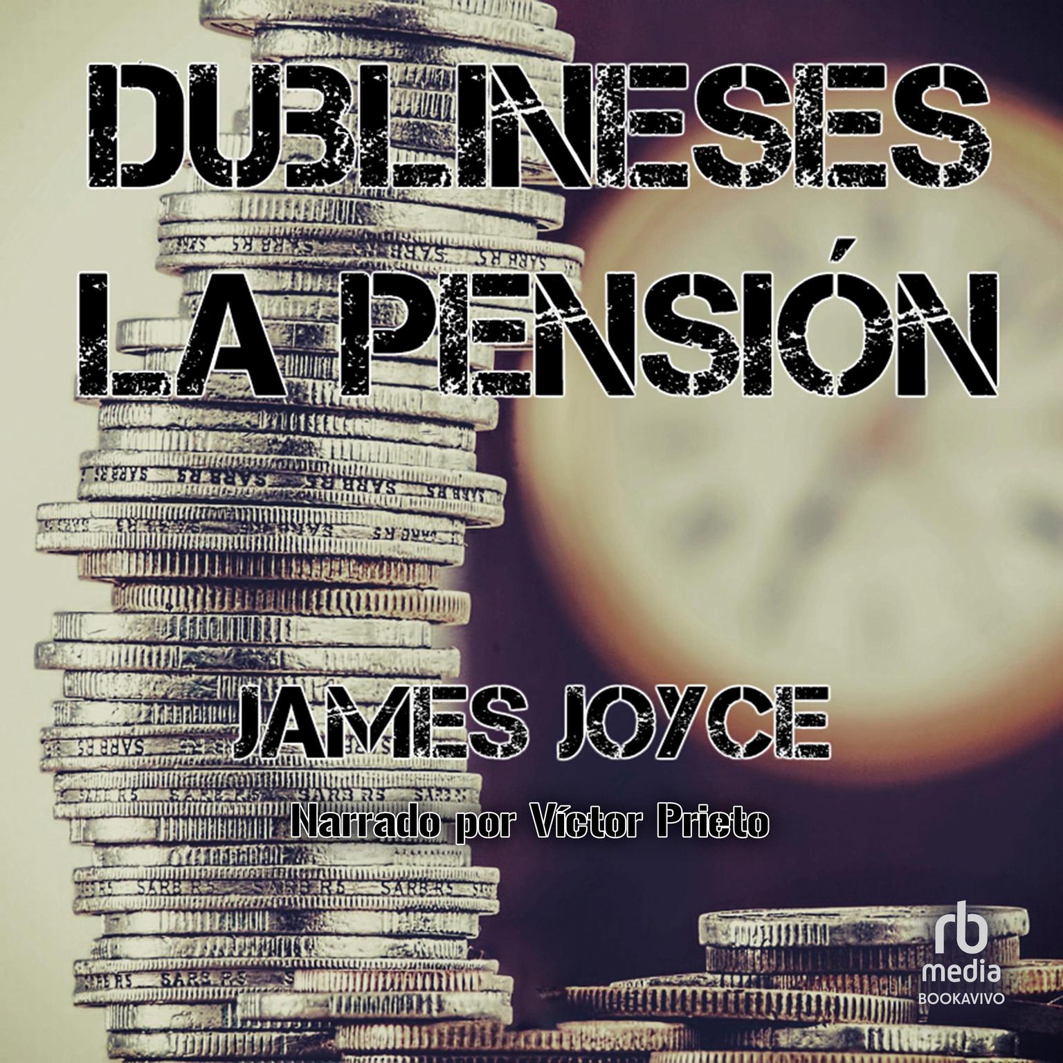 Dublineses Dubliners Audiobook, by James Joyce