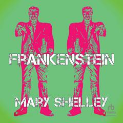 Frankenstein Audibook, by Mary Shelley