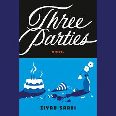 Three Parties Audibook, by Ziyad Saadi