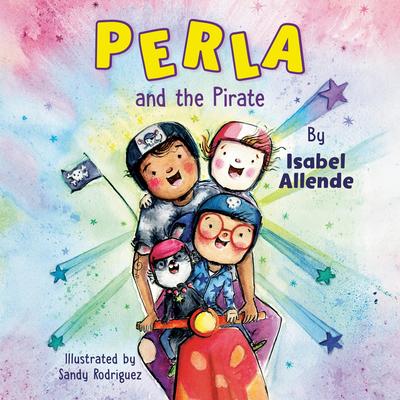 Perla and the Pirate Audibook, by Isabel Allende