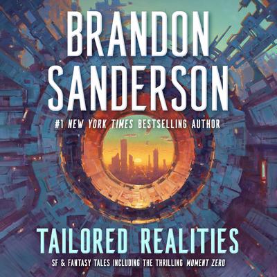 Tailored Realities Audibook, by Brandon Sanderson
