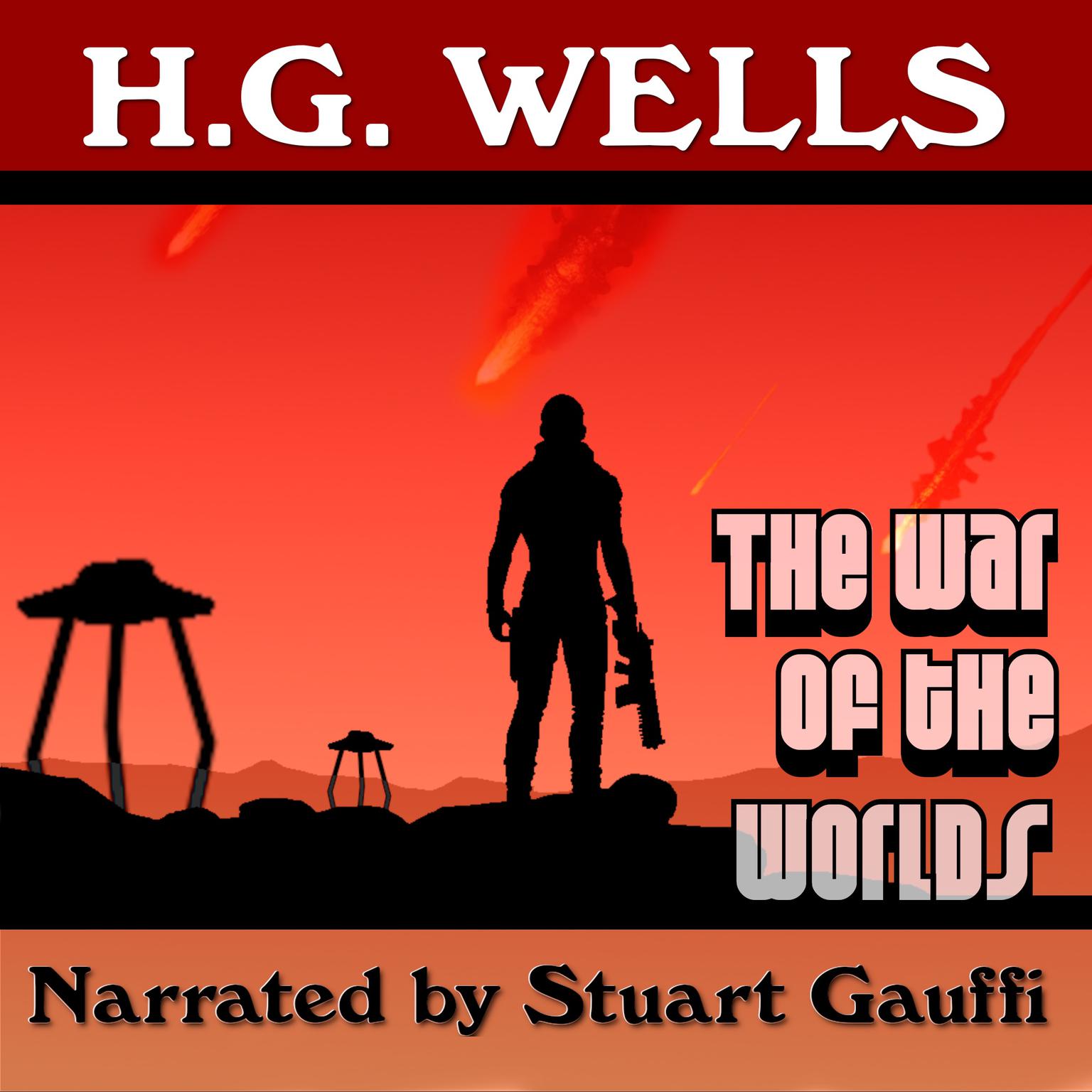 The War of the Worlds Audiobook, by H. G. Wells